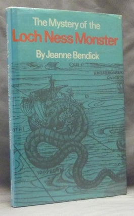 Item #48655 The Mystery of the Loch Ness Monster. Jeanne BENDICK