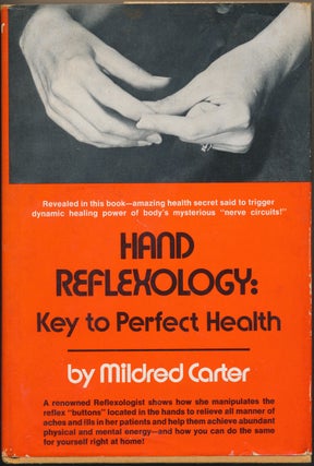 Item #48678 Hand Reflexology: Key to Perfect Health. Mildred CARTER