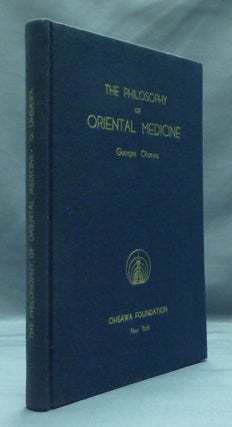 Item #48726 The Philosophy of Oriental Medicine ( The Book of Judgment ). Georges OHSAWA