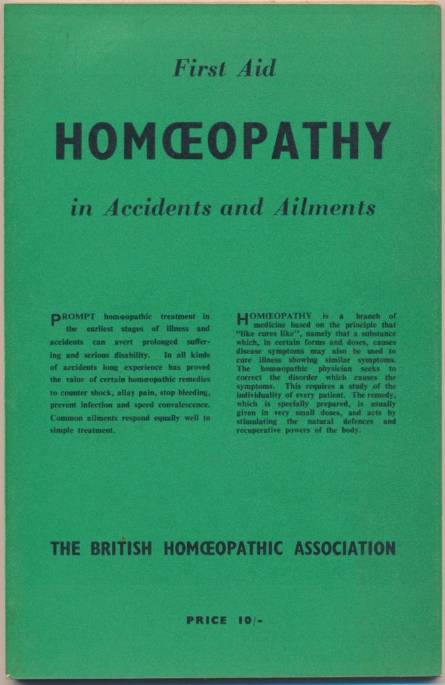 Item #48740 The First Aid and Homoeopathy in Accidents and Ailments. D. M. GIBSON.