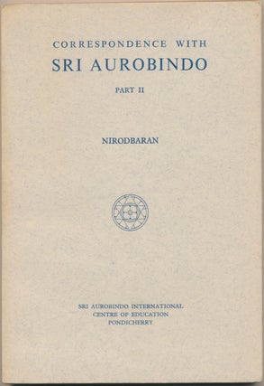 Item #49136 Correspondence with Aurobindo - Part II. NIRODBARAN