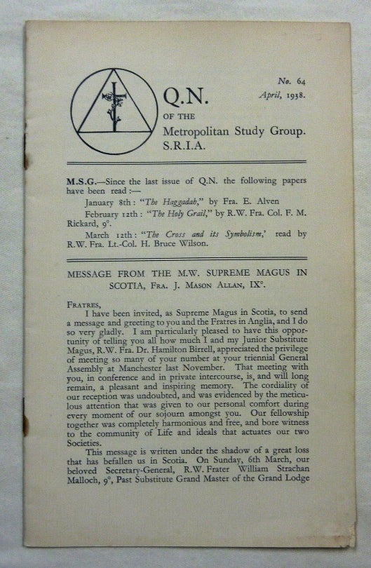 Item #49160 Q. N. of the Metropolitan Study Group, S. R. I. A., No. 64, April, 1938. S R. I. A., Societas Rosicruciana in Anglia.