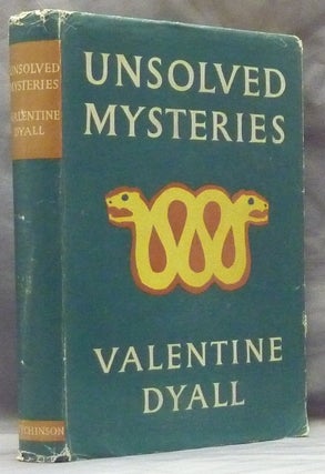 Item #49173 Unsolved Mysteries: A Collection of Weird Problems (from the Past). With...