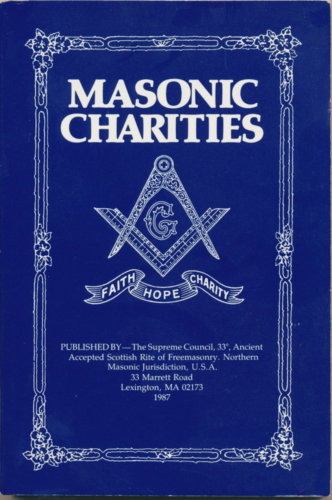 Item #49999 Masonic Charities. John H. VAN GORDEN, Stewart M. L. POLLARD.