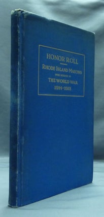 Item #50031 Honor Roll, Rhode Island Masons who served in The World War 1914 - 1918, from...