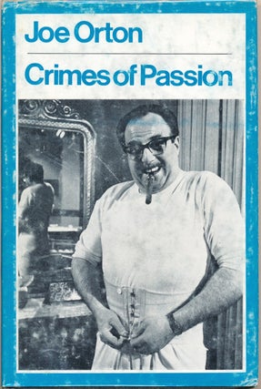 Item #50317 Crimes of Passion: The Ruffian on the Stair / The Erpingham Camp. Joe ORTON