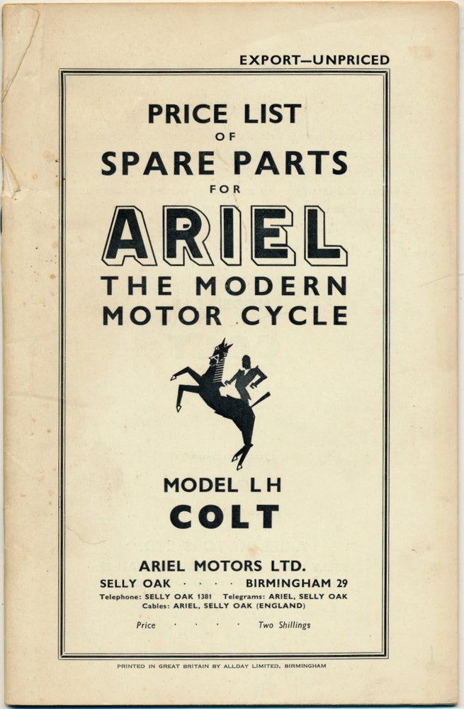 Item #50449 Price List of Spare Parts for Ariel The Modern Motor Cycle Model LH Colt ( Ariel Colt Motorcyle Parts Book ). Ariel.
