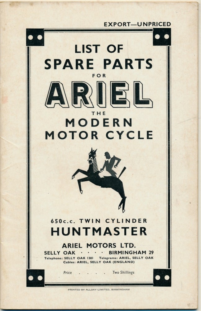 Item #50450 Price List of Spare Parts for Ariel The Modern Motor Cycle 650 c.c. Twin Cylinder Huntmaster ( Ariel Huntmaster Motorcyle Parts Book ). Ariel.