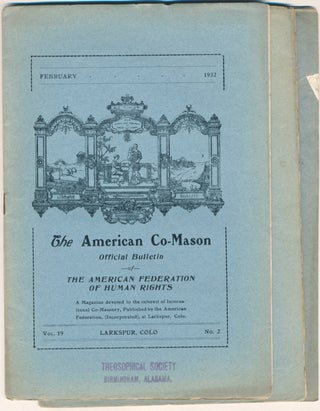 Item #50639 The American Co-Mason, Vol. 19, Nos. 2 (Feb.), 3 (March) and 9-10 (Sept.-Oct.), 1932...