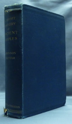 Item #50802 A Short History of Ancient Peoples. Robinson SOUTTAR, Rev. A. H. Sayce