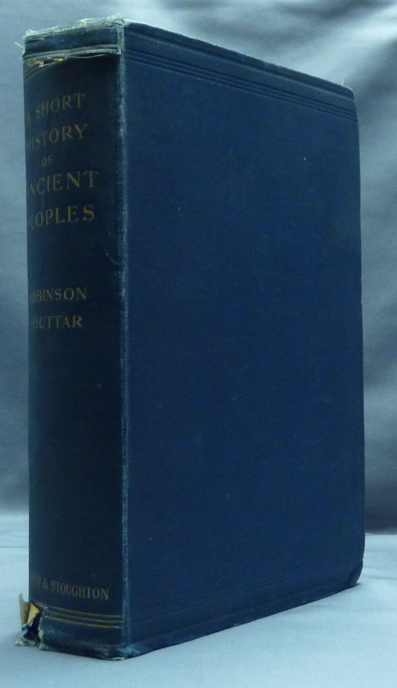 Item #50802 A Short History of Ancient Peoples. Robinson SOUTTAR, Rev. A. H. Sayce.