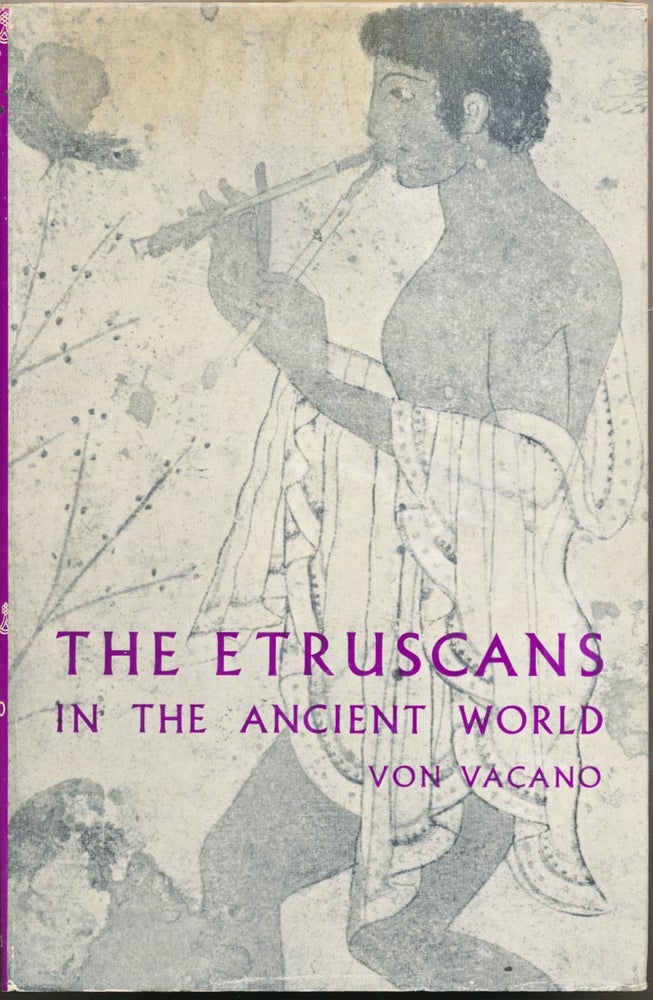 Item #50918 The Etruscans in the Ancient World. Otto-Wilhelm VON VACANO, Sheila Ann Ogilvie.