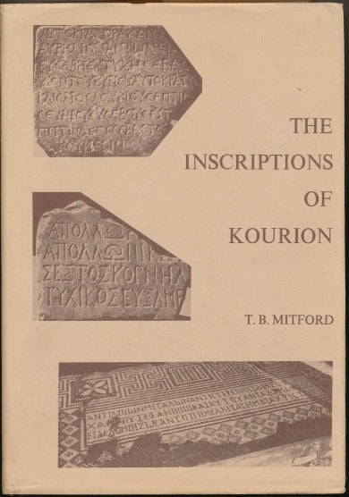 Item #51060 The Inscriptions of Kourion. T. B. MITFORD.