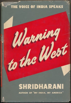 Item #51301 Warning to the West. SHRIDHARANI, Signed