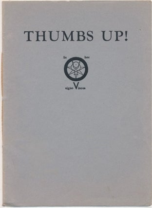 Item #51327 Thumbs Up! Five Poems by Aleister Crowley. Aleister CROWLEY