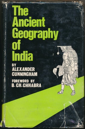 Item #51396 The Ancient Geography of India. B. Ch. Chhabra., Dr. Asim Kumar Chatterjee., Jamna...