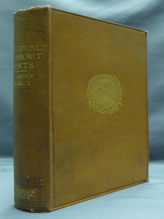 Item #51408 Original Sanskrit Texts on the Origin and History of the People of India, their...