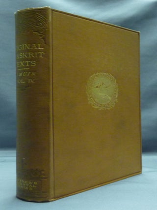 Item #51409 Original Sanskrit Texts on the Origin and History of the People of India, their...