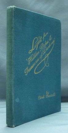 Item #51629 Rays of Light from "Hidden Riches and Treasures of Darkness" Ethel BENTALL