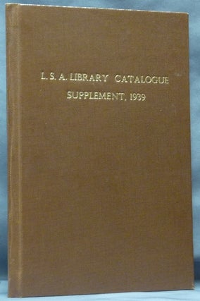 Item #51675 Supplementary Catalogue of the Library of the London Spiritualist Alliance. LONDON...