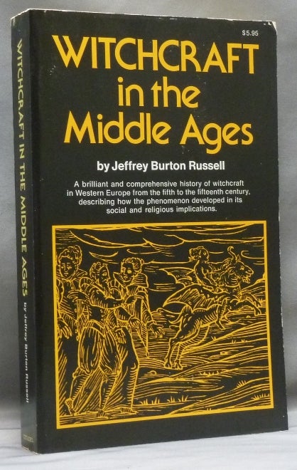 Witchcraft in the Middle Ages Jeffrey Burton RUSSELL Reprint