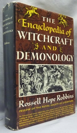 Item #52082 The Encyclopedia of Witchcraft and Demonology. Rossell Hope ROBBINS