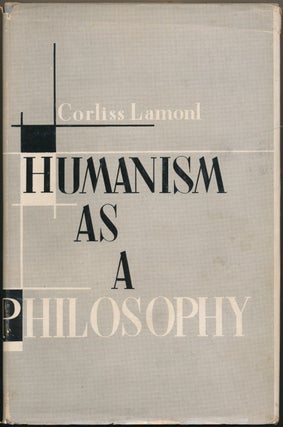 Item #52126 Humanism as a Philosophy. Corliss LAMONT