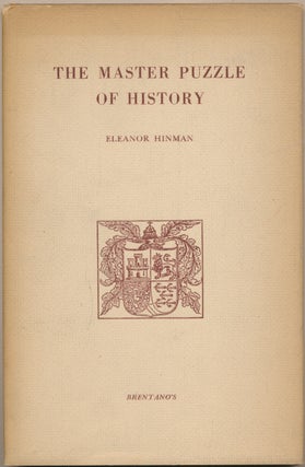Item #52197 The Master Puzzle of History. Eleanor HINMAN