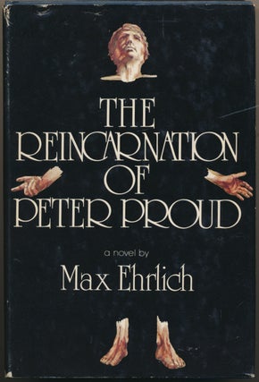Item #52355 The Reincarnation of Peter Proud. Max EHRLICH