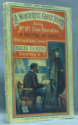 Item #52493 A Wonderful Ghost Story, being Mr. H's Own Narrative reprinted from "All The Year...