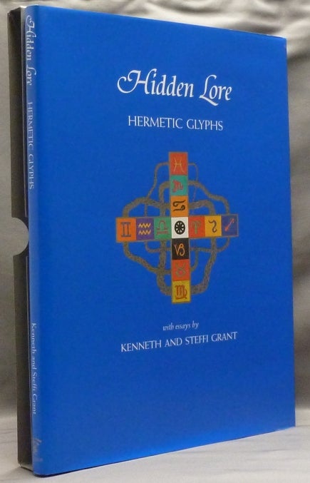 Item #52592 Hidden Lore. Hermetic Glyphs [ CARFAX MONOGRAPHS ]. Kenneth GRANT, Steffi, Aleister Crowley - related works.