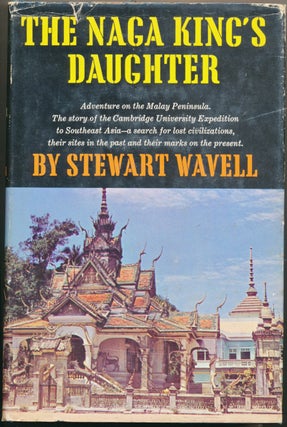 Item #52780 The Naga King's Daughter. Stewart WAVELL