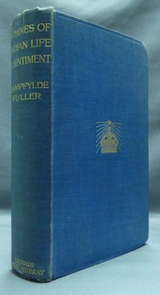 Item #52805 Studies of Indian Life and Sentiment. Sir Bampfylde FULLER