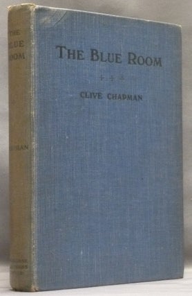 Item #53285 The Blue Room, being the Absorbing Story of the Development of Voice-to-Voice...