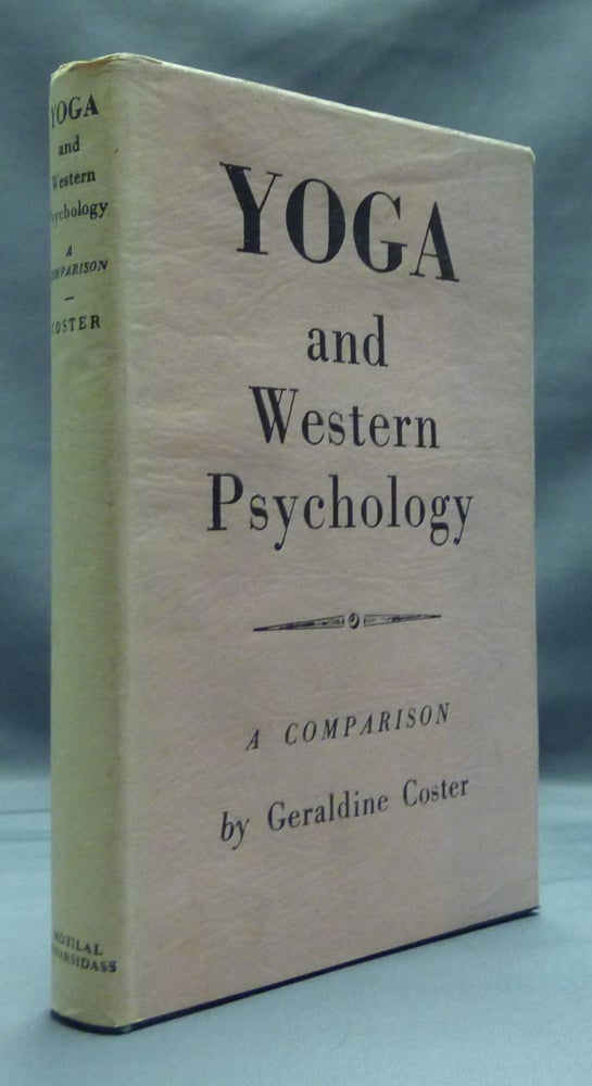 Item #53954 Yoga and Western Psychology: A Comparison. Geraldine COSTER.