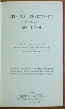 Spiritual Christianity Revealed by Occultism.