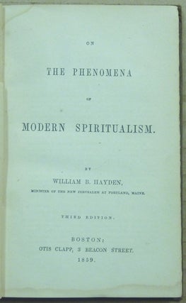 On the Phenomena of Modern Spiritualism.