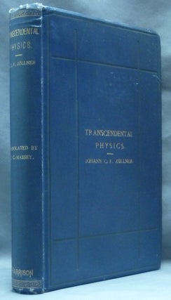 Item #54007 Transcendental Physics: An Account of Experimental Investigations from the Scientific...