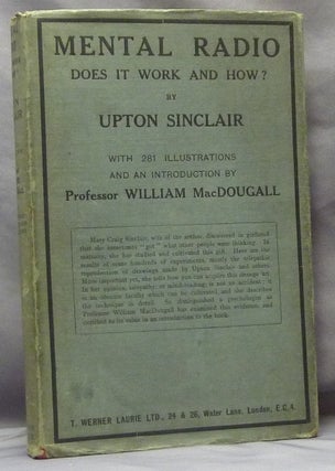 Item #54040 Mental Radio: Does it Work, and How? Upton SINCLAIR, Professor William McDougall