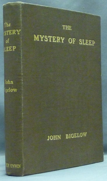 Item #54096 The Mystery of Sleep. John BIGELOW.