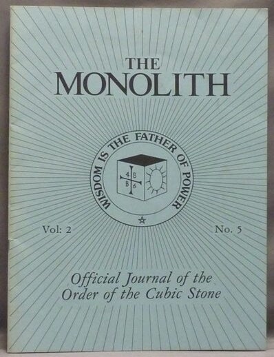Item #54174 The Monolith. Official Journal of the Order of the Cubic Stone. Vol. 2, No. 5. Robert TURNER.