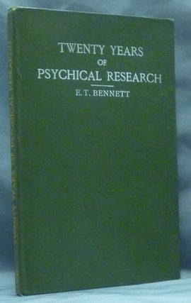 Item #54550 Twenty Years of Psychical Research: 1882 - 1901 - with facsimile illustrations of...