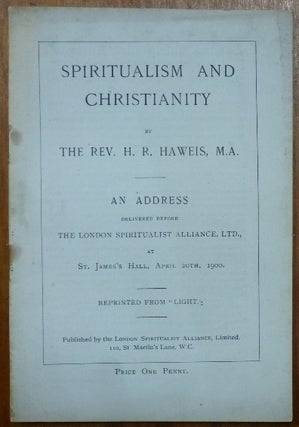 Item #54566 Spiritualism and Christianity: An Address delivered before The London Spiritualist...