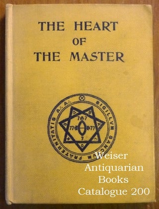 Item #54639 The Heart of the Master. John W.: Jack Parsons PARSONS, association copy, Khaled...