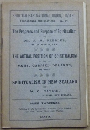 Item #54668 'The Progress and Purpose of Spiritualism' by Dr. J. M. Peebles / 'The Actual...