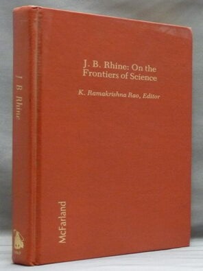 Item #54674 J. B. Rhine: On the Frontiers of Science. K. Ramakrishna RAO, authors