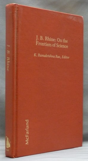 Item #54674 J. B. Rhine: On the Frontiers of Science. K. Ramakrishna RAO, authors.