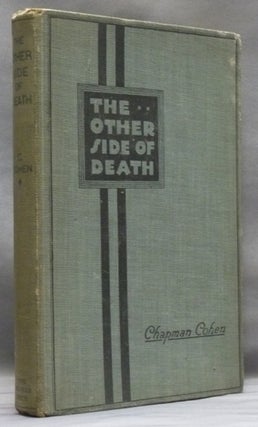 Item #54689 The Other Side of Death: A Critical Examination of the Belief in a Future Life, with...
