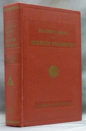 Item #55087 A Suggestive Inquiry into the Hermetic Mystery, with a Dissertation on the More...