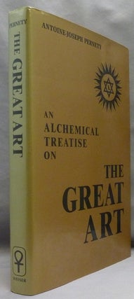 An Alchemical Treatise on the Great Art.